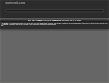 Tablet Screenshot of darkmail.com